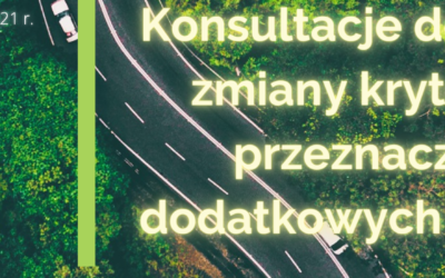 Zwiększenie budżetu i konsultacje kryteriów wyboru operacji