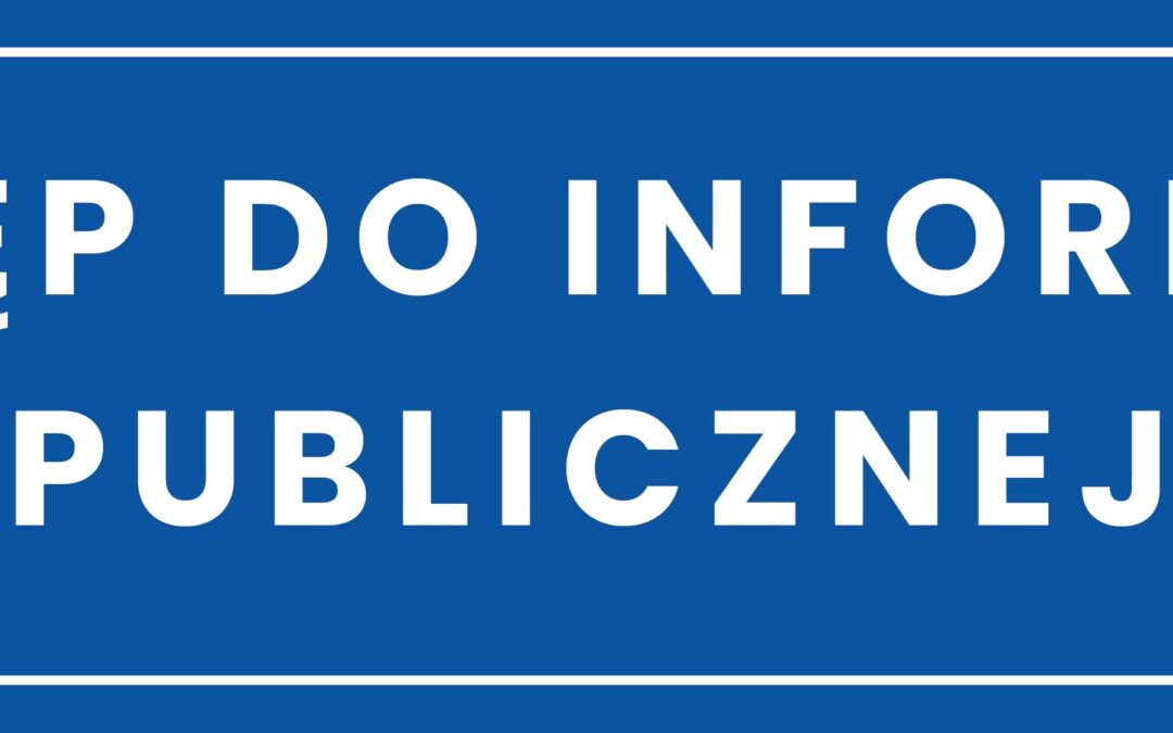 Dostęp do informacji publicznej – jak i kiedy można z niego skorzystać